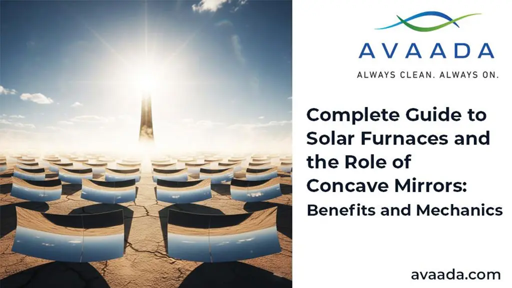 Complete Guide to Solar Furnaces