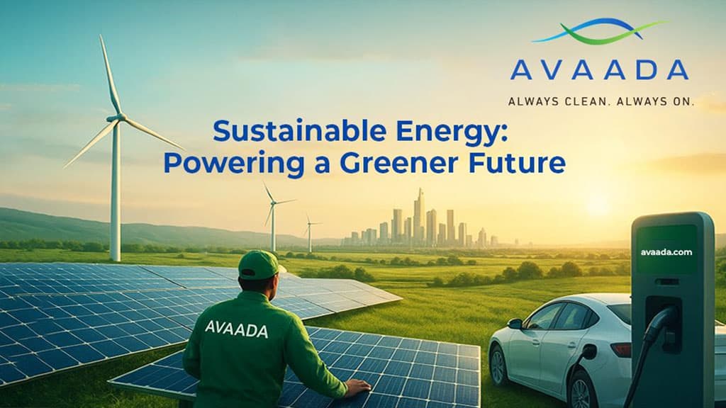 Sustainable Energy for Greener Future